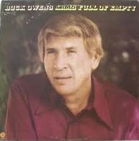 Buck Owens - Arms Full Of Empty